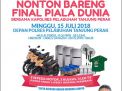 Nobar Final Piala Dunia Berhadiah 3 Sepeda Motor
